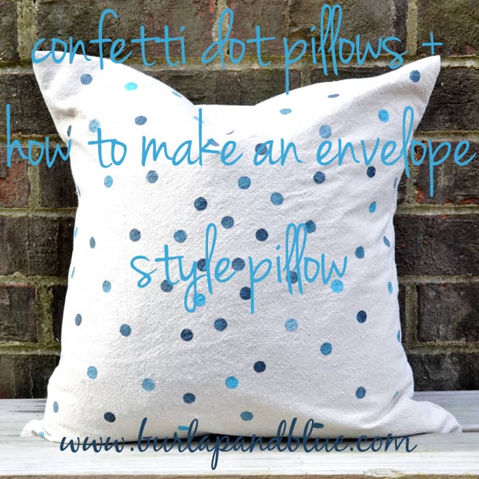 confetti dots pillow and how to make an envelope pillow cover