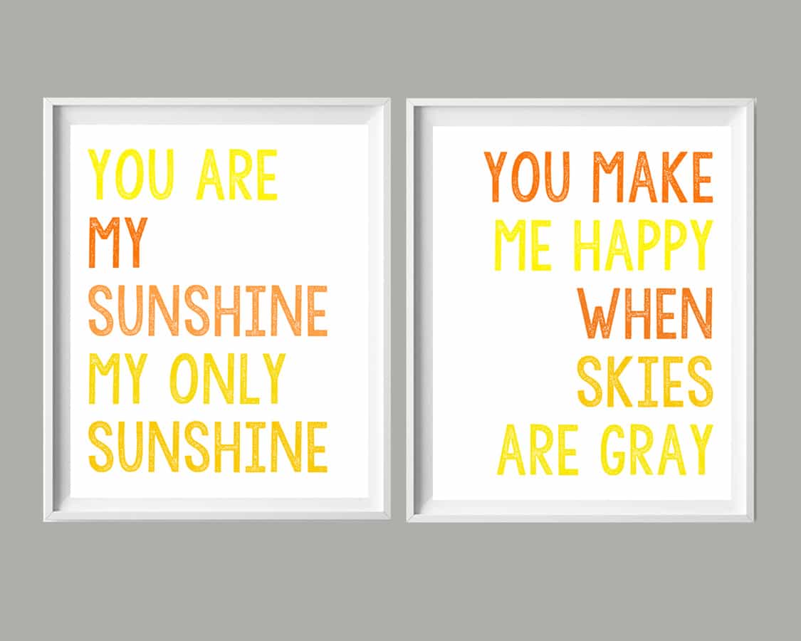 You Are My Sunshine Free Printables