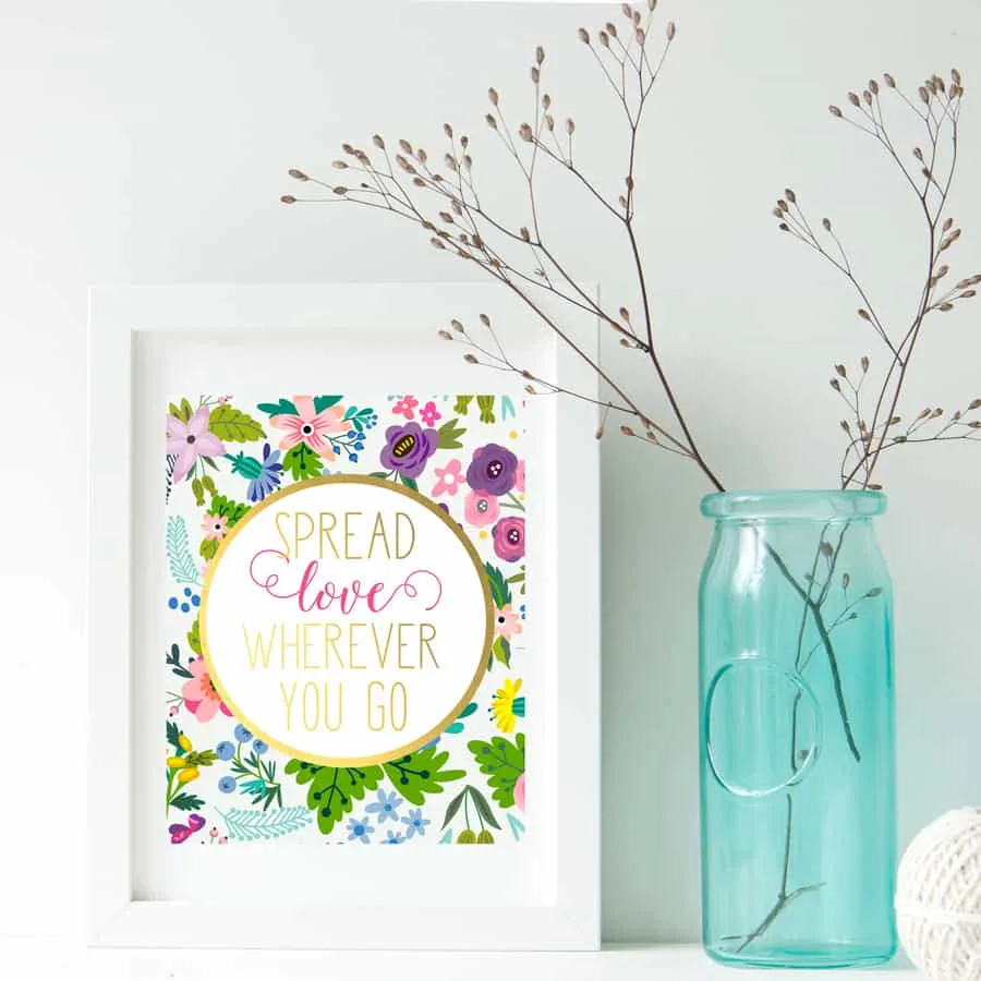 spread love quote free printable art