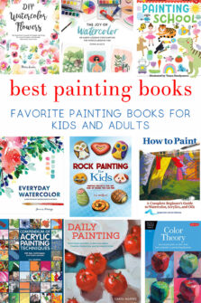 Best Books on Painting {Best Painting Books for Adults & Kids}