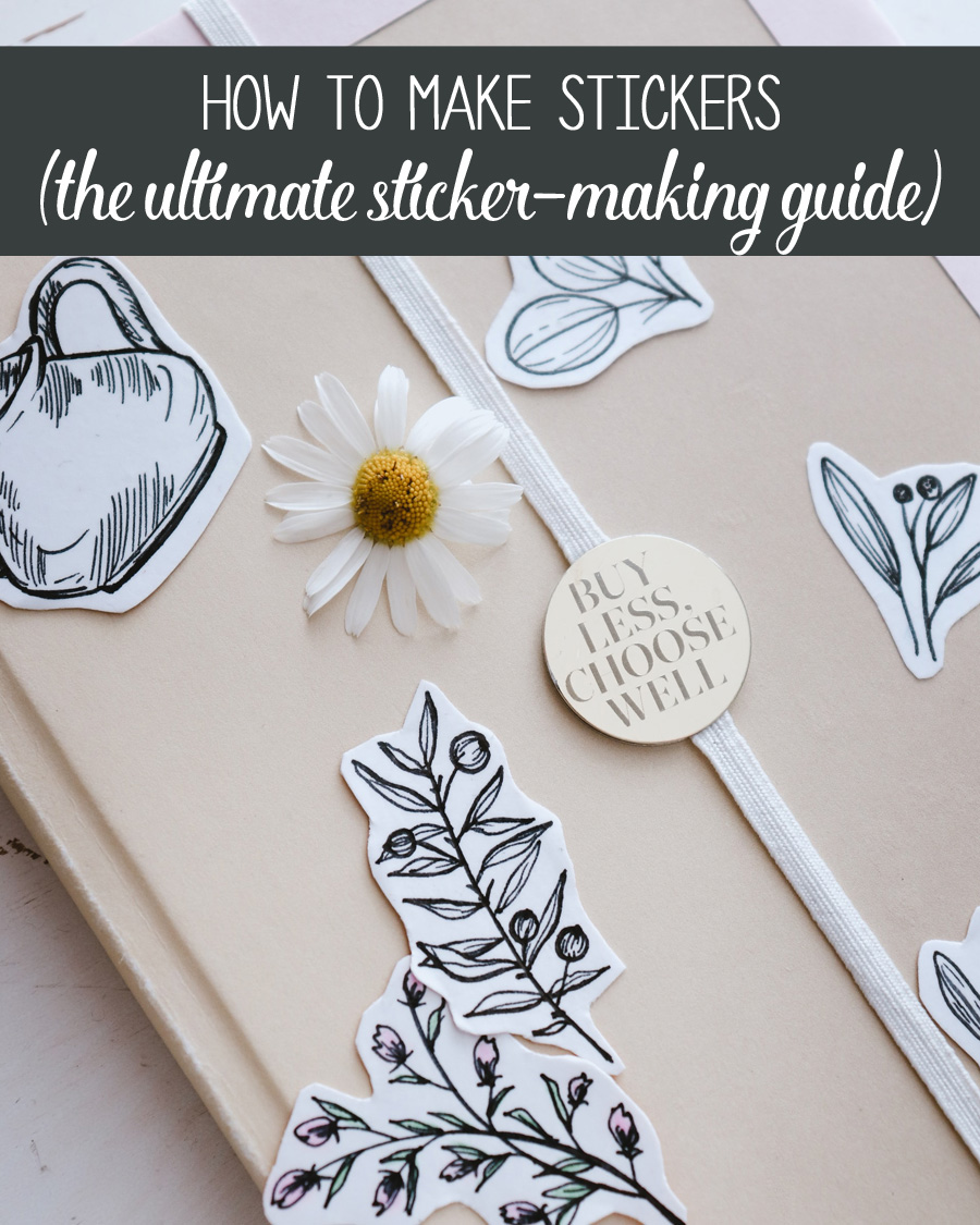 how-to-make-stickers-easy-way-to-make-diy-stickers-to-sell-or-keep