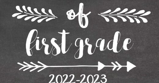 First Day of School Printable Signs 2022-2023